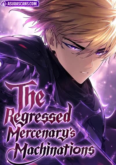 The Regressed Mercenary's Machinations